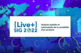Citec_agenda-SIG-2022-ARCGIS-bike-survey-analyse-automatisee-cyclabilite-territoire-velo
